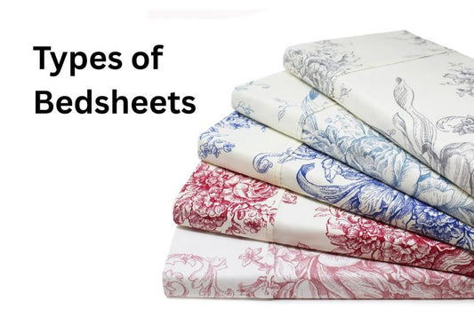 Types of Bedsheets: Which One is Right for You?
