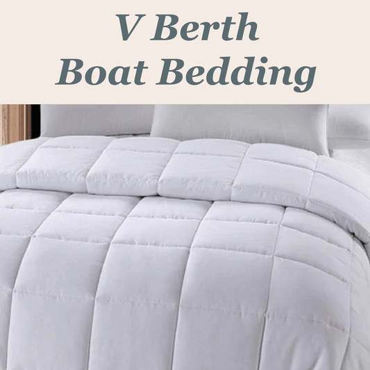V Berth Comforter - V-Berth Duvet Insert For V-Berth Duvets - CinchFit USA Luxury Boat Bedding