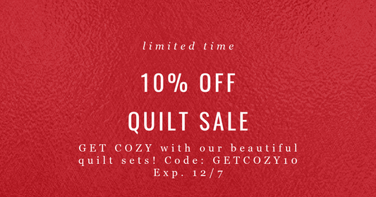 QUILT SALE! GET COZY AND SAVE WITH A 10% OFF COUPON!  Quahog Bay Bedding